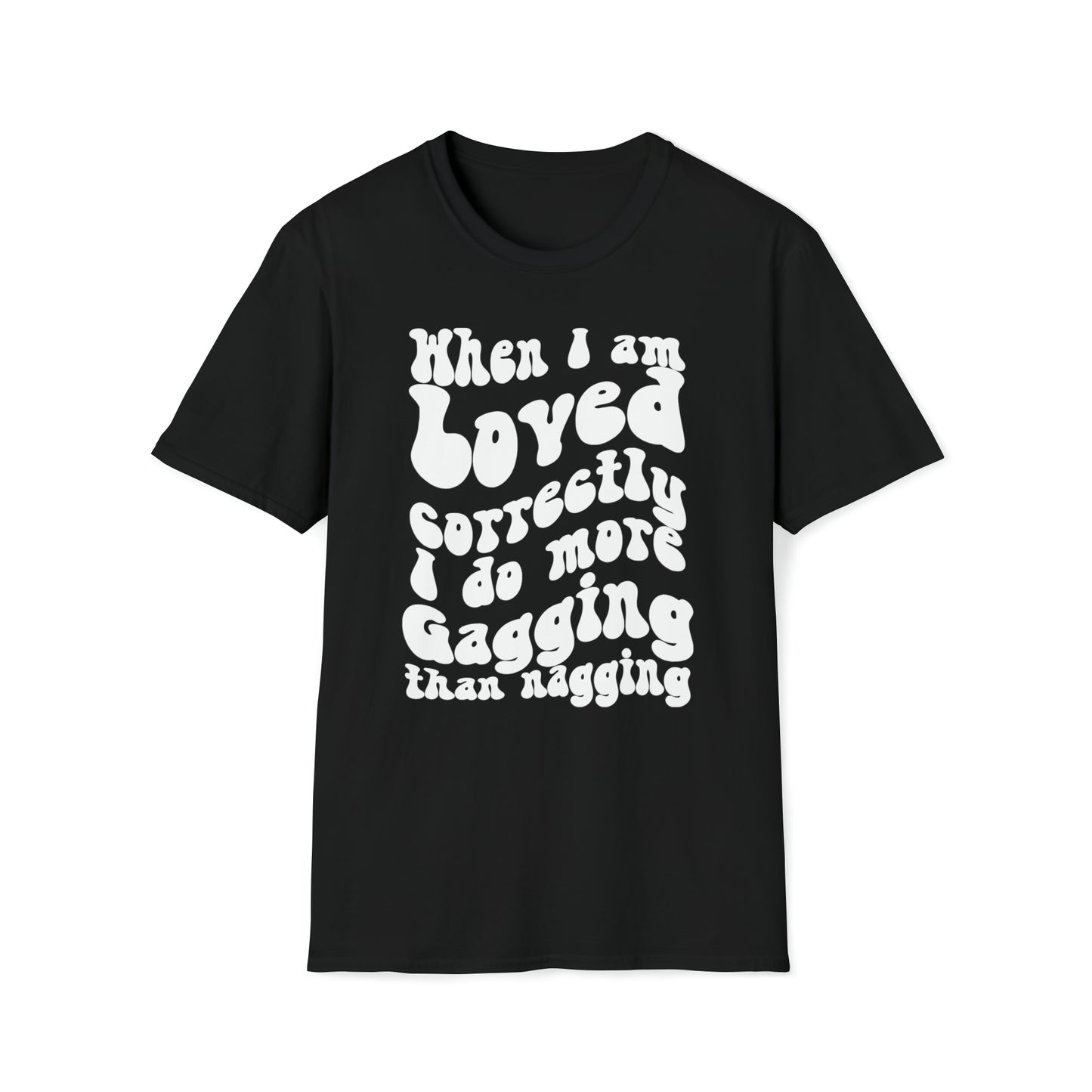 More Gagging Than Nagging | Funny Relationship T-Shirt | Retro Design