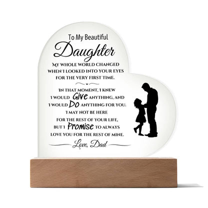 I Would Give Anything | Acrylic Heart Plaque | Gift For Daughter From Dad