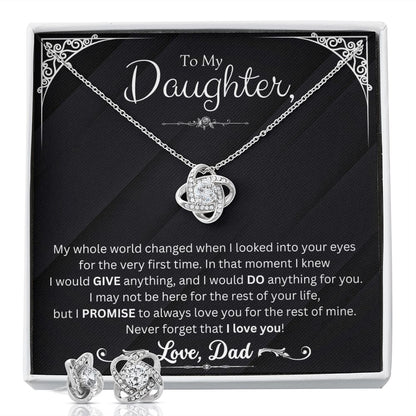 I Would Give Anything - Gift to Daughter from Dad - Love Knot and Earring set