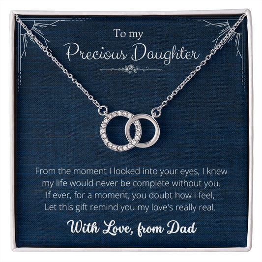 My Love's Really Real - Perfect Pair Necklace, To My Precious Daughter, Gift for Daughter, from Dad