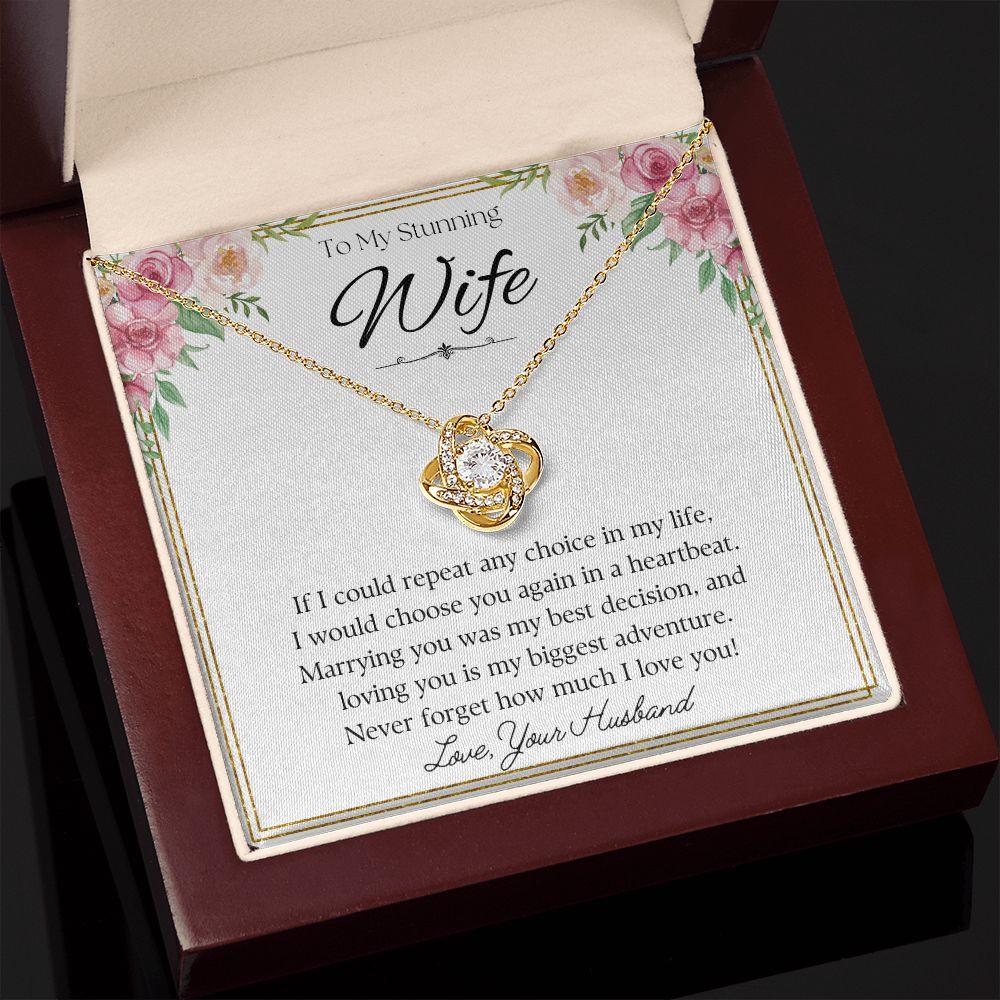 Choose You Again - Gift for Wife - Love Knot